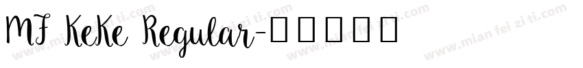 MF KeKe Regular字体转换